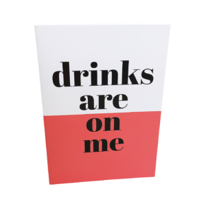 Greeting card Drinks are on me, per 5 stuks