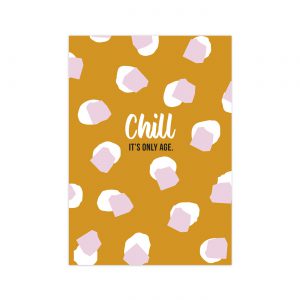 Kaart Chill, It's Only Age, per 10 stuks